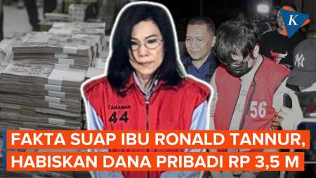 5 Fakta Suap Rp 3,5 M Ibu Ronald Tannur, Bisa Pilih Majelis Hakim