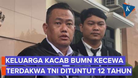 Keluarga Tak Puas TNI Pembunuh Kacab Bank BUMN Dituntut 4-12 Tahun Penjara, Ini Alasannya