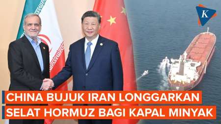 China Rayu Iran Untuk Longgarkan Selat Hormuz Bagi Kapal Minyak
