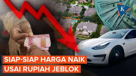 Siap-Siap, Harga Barang Bisa Naik Setelah Rupiah Cetak Rekor Terlemah