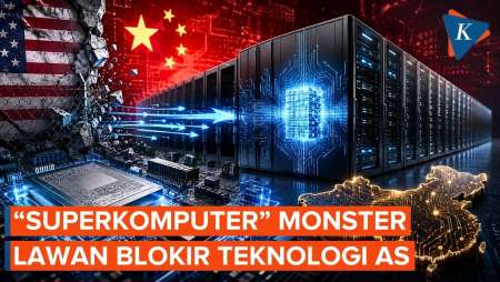 Lawan Blokade AS, China Rilis "Superkomputer" Monster Tanpa GPU Nvidia