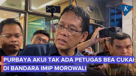 Purbaya Akui Tak Ada Bea Cukai Di Bandara IMIP Morowali, Siap Turunkan Petugas