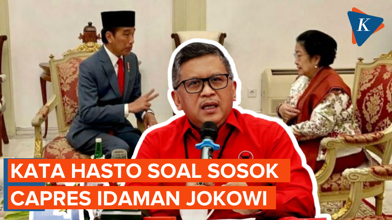 Hasto Beberkan Harapan Jokowi soal Sosok Capres 2024