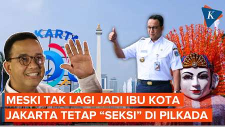 Daya Tarik Jakarta Bikin Anies Baswedan Serius Maju Lagi ke Pilkada?