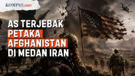 Iran Ulangi Trauma Perang Afganistan, Mengapa AS Gagal Hentikan Petaka Yang Diciptakan Sendiri?