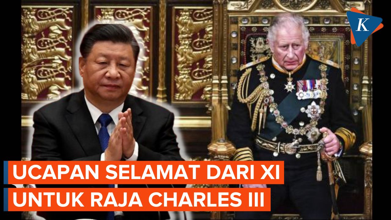 Ucapan Selamat untuk Raja Charles III dari Xi Jinping