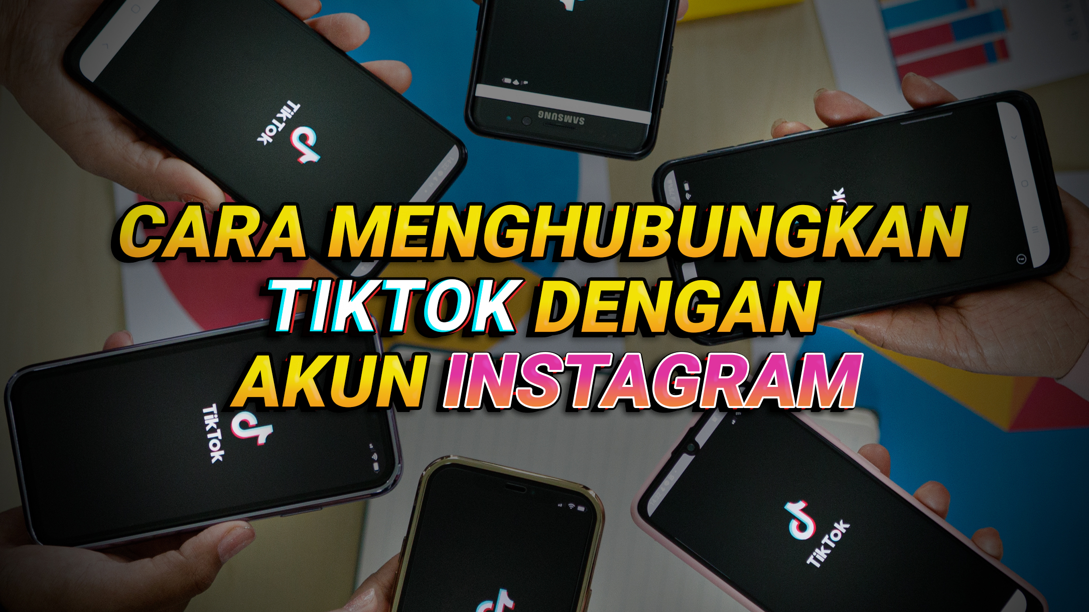 Cara Menghubungkan Akun Tiktok dengan Instagram