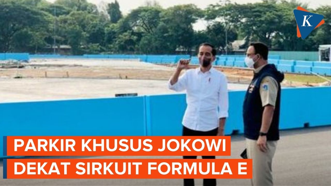 Saat Balap Formula E, Hanya Jokowi yang Boleh Parkir Dekat Sirkuit