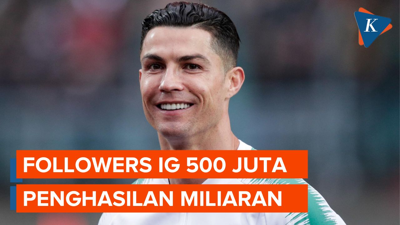 Christiano Ronaldo Orang Pertama yang Punya 500 Juta Followers Instagram