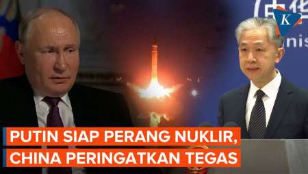 China Peringatkan Putin soal Penggunaan Senjata Nuklir Rusia