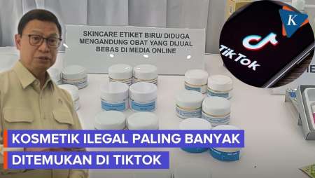 BPOM: TikTok Jadi Platform Terbanyak Penjualan Kosmetik Ilegal