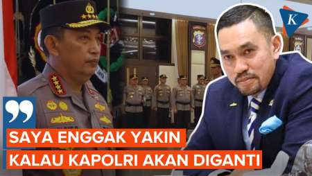 Ramai Isu Calon Pengganti Listyo Sigit, Sahroni: Saya Enggak Yakin Kapolri Diganti