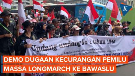 Massa Protes Dugaan Kecurangan Pemilu, Longmarch dari Monas ke Bawaslu