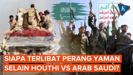 Peta Perang Yaman: Selain Houthi Dan Arab Saudi, Siapa Yang Terlibat?