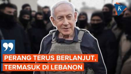 Netanyahu Tegaskan Perang Berlanjut, Israel Perluas Operasi hingga Lebanon
