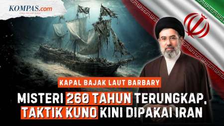 Misteri Kapal Bajak Laut 260 Tahun, Terungkap Taktik Kuno Yang Kini Dipakai Iran Lawan AS