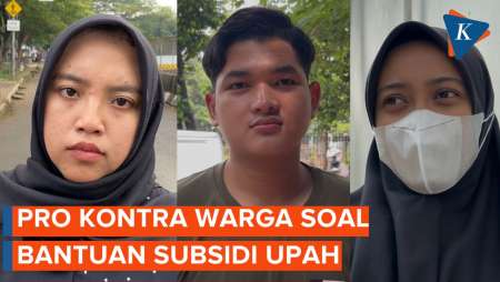 Pro Kontra Bantuan Subsidi Upah, Apa Kata Warga?