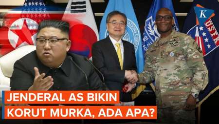 Korea Utara Marah Besar gara-gara Ucapan Jenderal AS