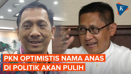 Ketum PKN: Citra Anas Urbaningrum di Politik Akan Pulih Kembali