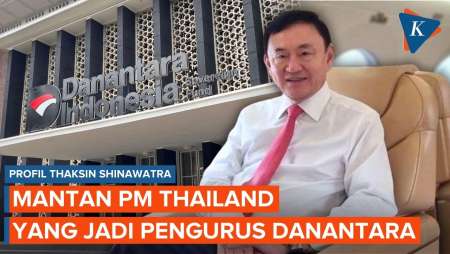 Profil Thaksin Shinawatra, Eks PM Thailand yang Masuk Pengurus Danantara, Pernah Dikudeta