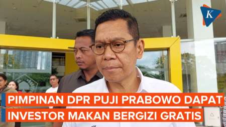 Pimpinan DPR Apresiasi Prabowo Dapat Investor Makan Bergizi Gratis dari Luar Negeri