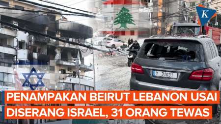 Potret Beirut Lebanon Luluh-lantak Digempur Israel, 31 Orang Tewas