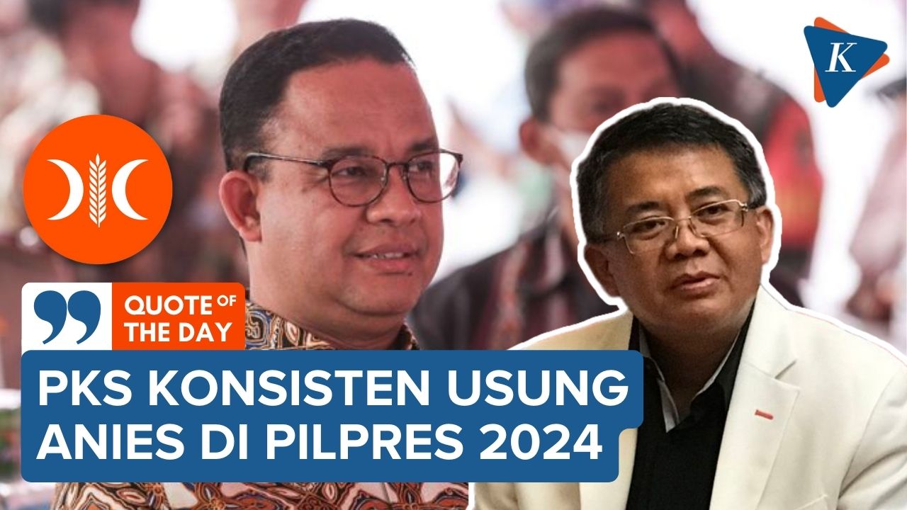PKS Nyatakan Konsisten Usung Anies Baswedan di Pilpres 2024