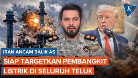 Iran Balik Ancam AS, Bakal Ratakan Seluruh Pembangkit Listrik Negara Teluk