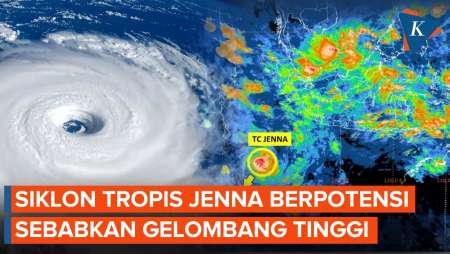 Waspada Siklon Tropis Jenna Di Perairan Indonesia, Bisa Sebabkan Gelombang Tinggi!