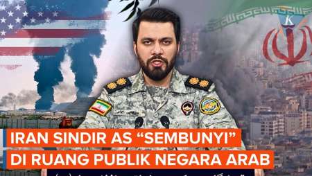 Iran Sindir AS Sembunyi di Fasilitas Publik Negara Arab demi Hindari Serangan