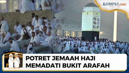 Bukit Arafah Dipadati Jemaah Haji Dari Seluruh Dunia