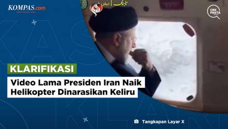 [KLARIFIKASI] Video Lama Presiden Iran Naik Helikopter Dinarasikan Keliru