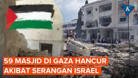 Serangan Israel di Gaza Hancurkan 59 Masjid