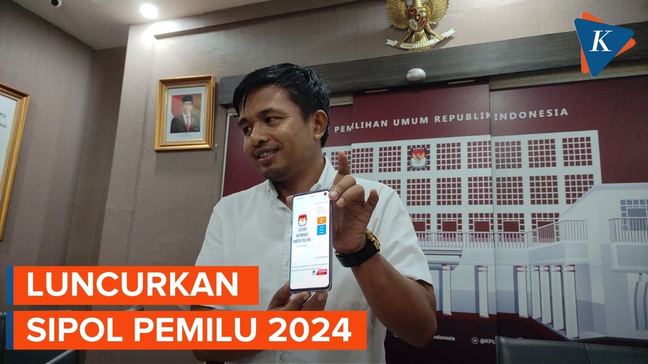 KPU Resmi Luncurkan Sipol Untuk Pemilu 2024