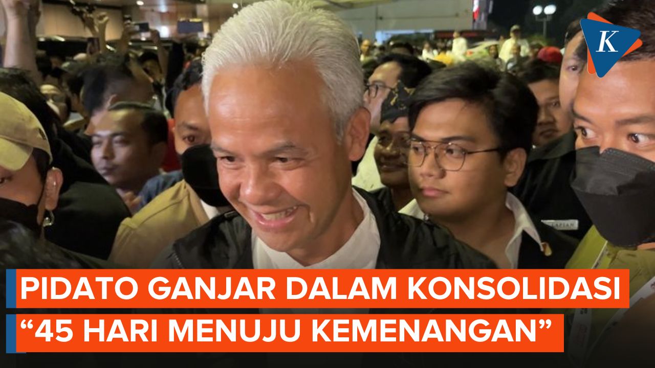 [FULL] Pidato Ganjar dalam Acara Konsolidasi "45 Hari Menuju Kemenangan"