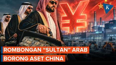 Aset China Menggoda, Para “Sultan” Arab Gelontorkan Miliaran Dollar AS