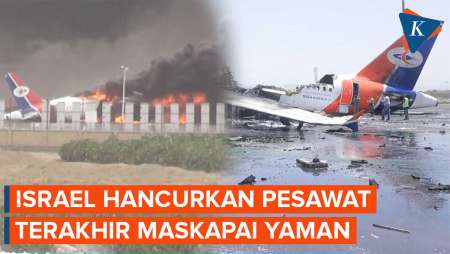 Israel Hancurkan Pesawat Terakhir Milik Maskapai Penerbangan Utama Yaman