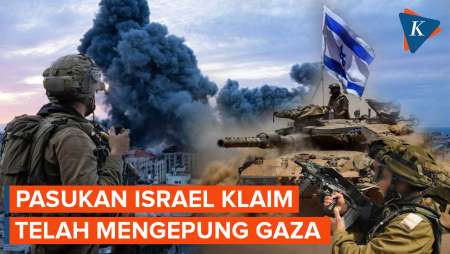 Pasukan Israel Klaim Kepung Gaza, Netanyahu: Kami Akan Menang