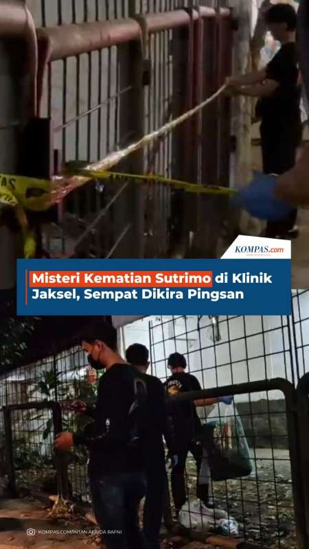Misteri Kematian Sutrimo Di Klinik Jaksel, Sempat Dikira Pingsan