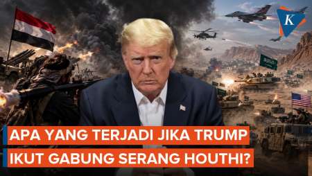 Trump Pertimbangkan Bergabung Dengan Riyadh Serang Houthi, Apa Konsekuensinya?