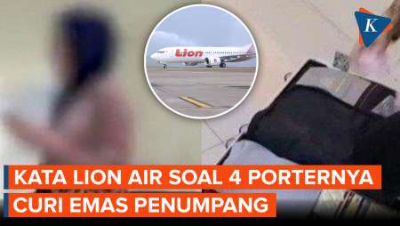 Lion Air Benarkan 4 Porternya Diduga Curi Emas Penumpang, Ini yang Dilakukan