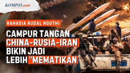 Misteri Kekuatan Rudal Houthi: Rampas Punya Yaman, Tanam "Otak" dari Iran, Rusia-China Turun Tangan