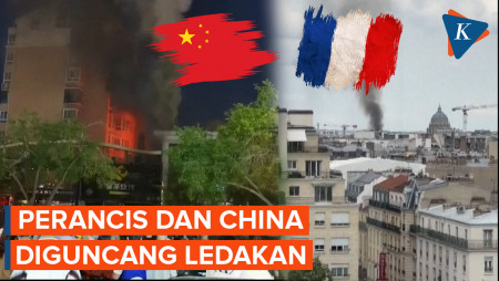 Perancis dan China Diguncang Ledakan, Puluhan Orang Jadi Korban