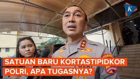 Kortastipidkor Resmi Jadi Satuan Baru Polri, Ini Tugasnya