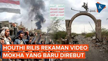 Rekaman Houthi di Mokha Usai Direbut dari Pemerintah Yaman