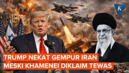 Trump Nekat Gempur Iran Tanpa Henti Meski Khamenei Disebut Tewas