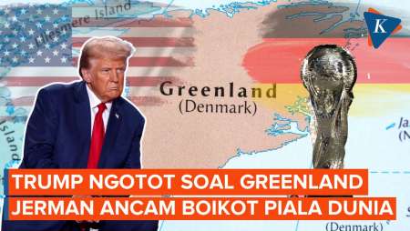 Trump Ngotot Kuasai Greenland, Jerman Ancam Boikot Piala Dunia 2026 di AS