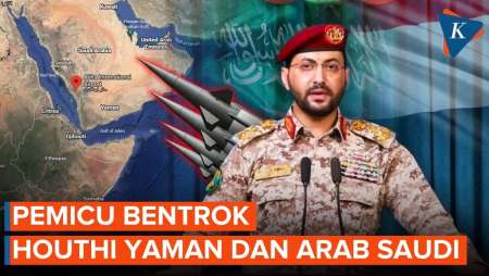 Ini Yang Bikin Houthi Yaman-Arab Saudi Saling Serang!