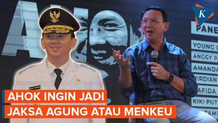 Ahok Pilih Jadi Jaksa Agung atau Menteri Keuangan jika Ganjar Presiden