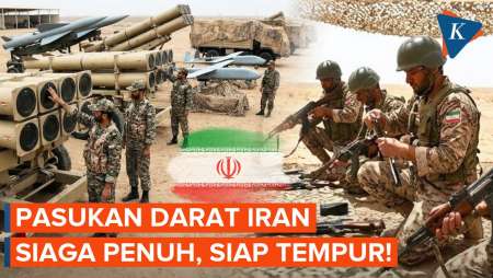 Iran Siaga Tinggi! Pasukan Darat Siap Tempur Hadapi AS